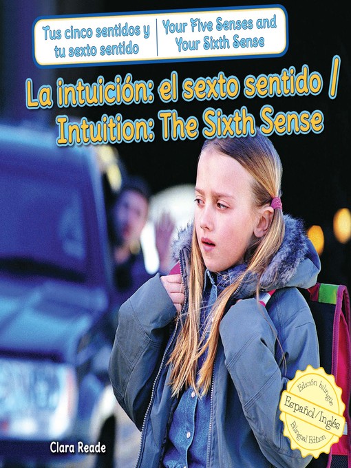 Title details for La intuición: el sexto sentido / Intuition: The Sixth Sense by Clara Reade - Available